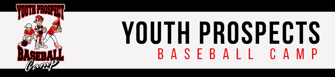 Youth Prospects Baseball Camp